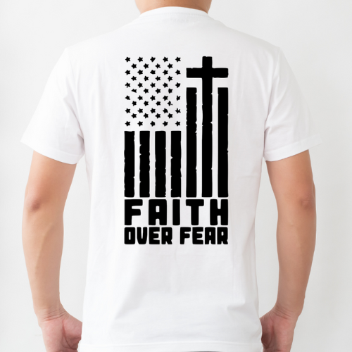 Faith Over Fear T-Shirt