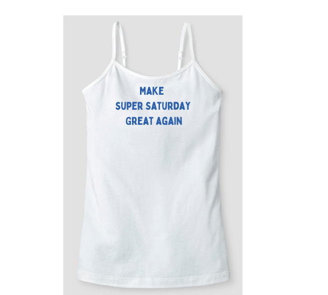 Make Super Saturday Great Again Tanks