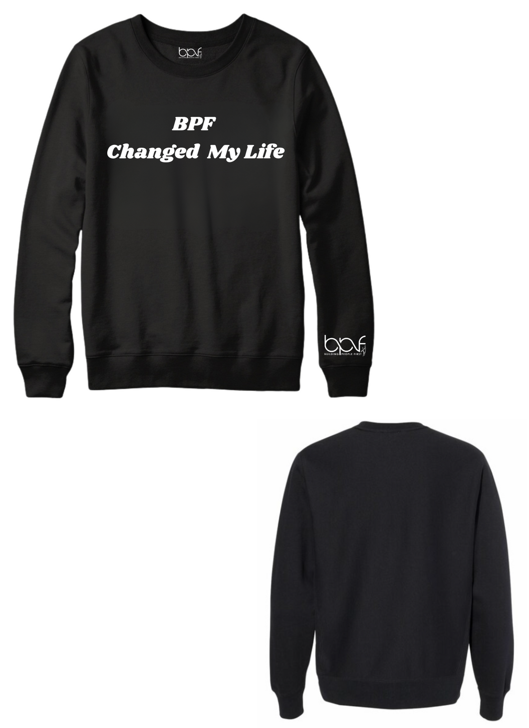 BPF Changing Lives Sweaters