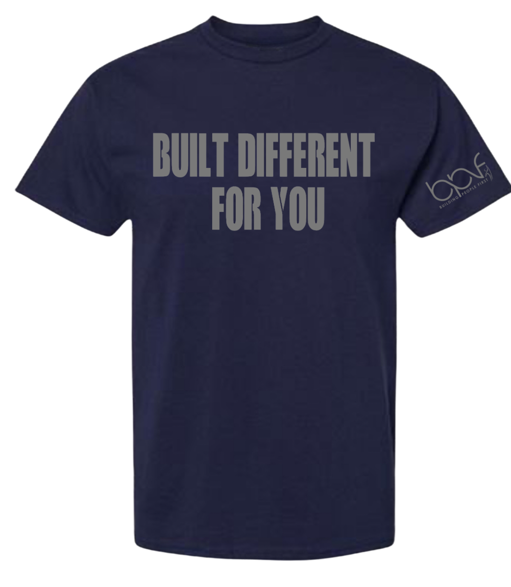 Built Different For You Adult T Shirt