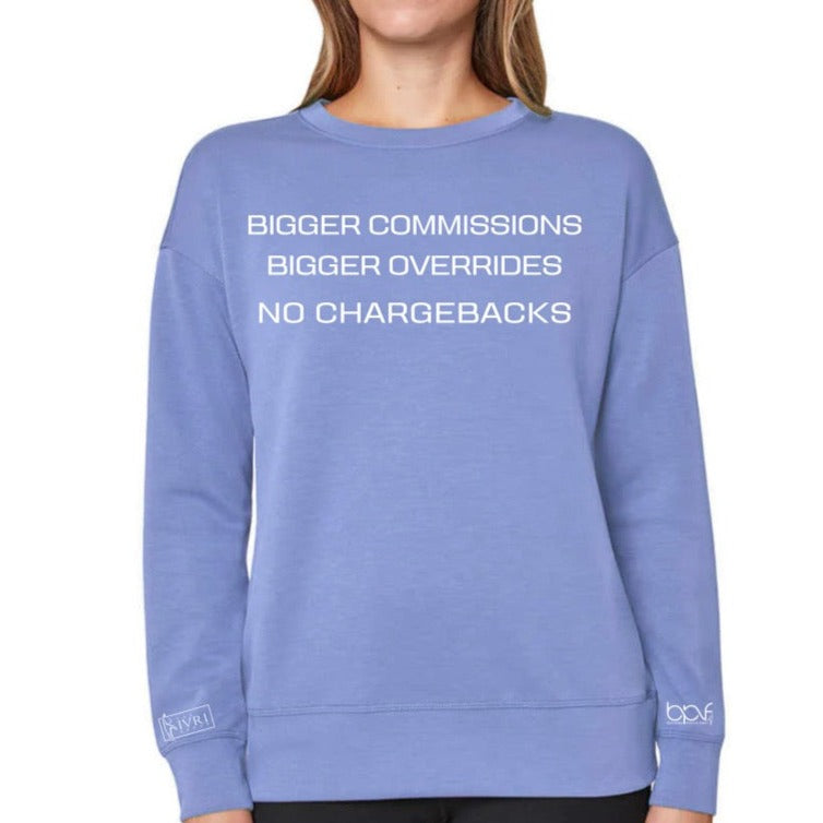 #Bigger Commissions Pullover