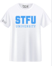 Load image into Gallery viewer, STFU University T-Shirt
