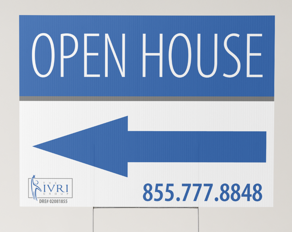 Metal Stake Open House Sign with Custom IVRI Group Insert